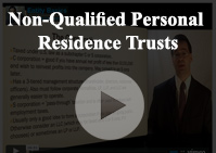 Non Qualified Personal Residence Trusts