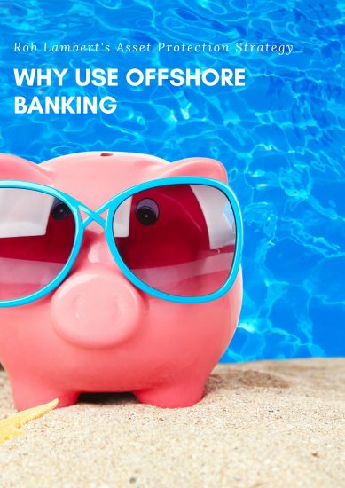why use offshore banking