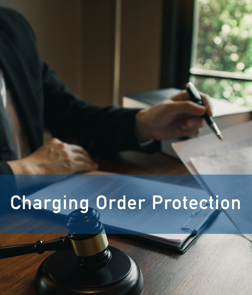 charging order protection llc asset protection